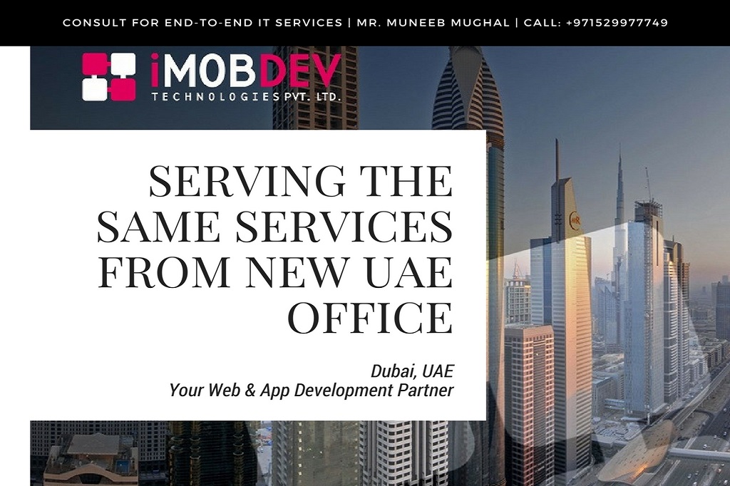 1e3e3c70-3a8e-418c-b24f-db41a660a2cd_iMOBDEV to kick-off the same services from new UAE office